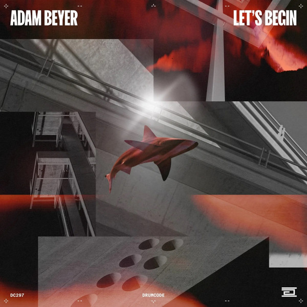 Adam Beyer – Let's Begin